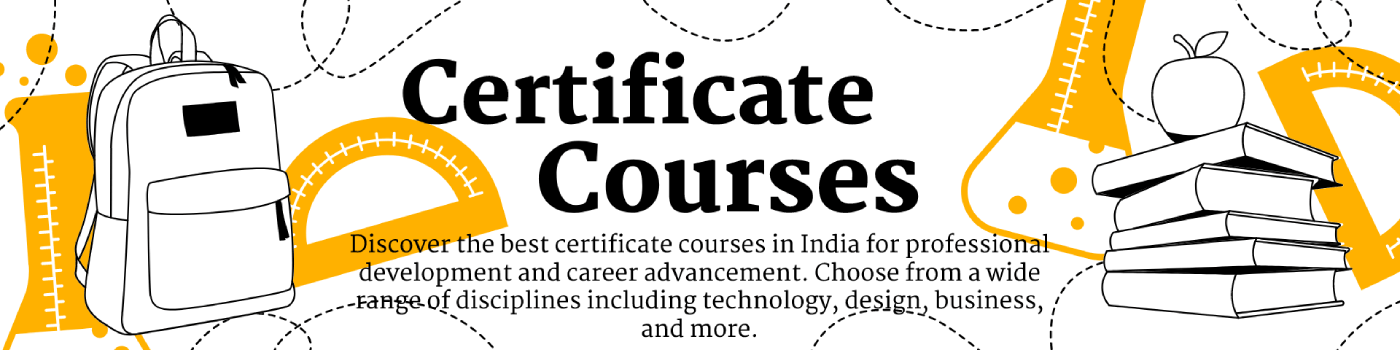 Best Certificate Courses In India Enhance Your Skills Career 