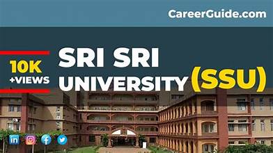 Sri Sri University,Cttack,Odisha	
