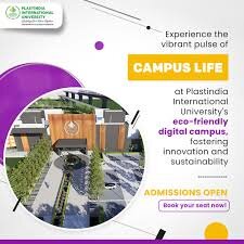 Plastindia International University, Valsad, Gujrat