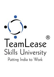 Team Lease Skills University (T.L.S.U) , Vadodara, Gujrat