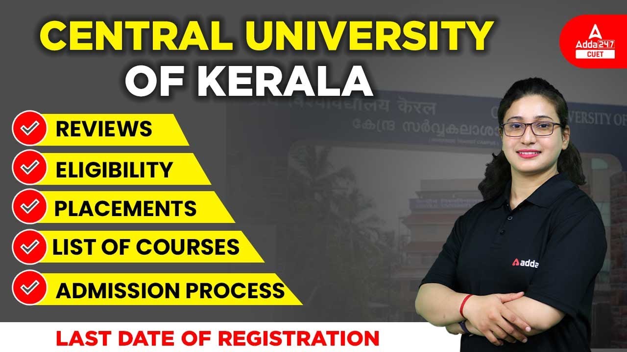 Central University of kerala,Kasaragod