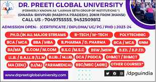 Dr. Preeti Global University, Shivpuri  MP