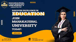 Mahakaushal University,Jabalpur (M.P.)