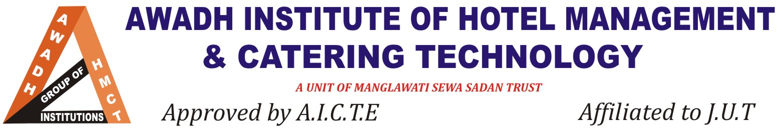 AWADH INSTITUTE OF HOTEL MANAGEMENT AND CATERING TECHNOLOGY