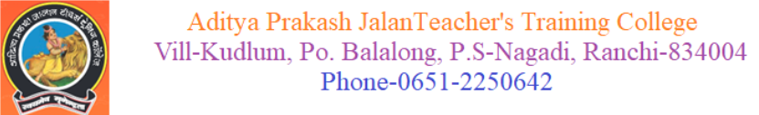Aditya Prakash Jalan Teachers Training College