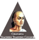 Chanakya Teachers Training College