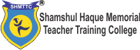 Shamshul Haque Memorial Teacher Training College